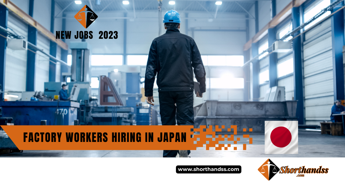 Factory Workers Hiring in Japan